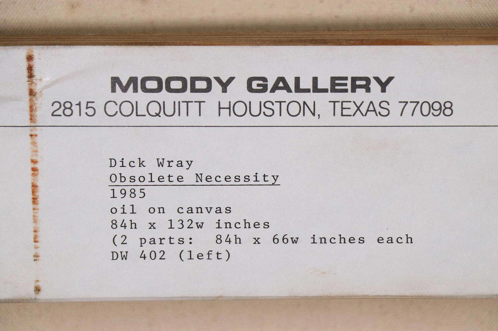 "OBSOLETE NECESSITY" OIL ON CANVAS BY DICK WRAY
